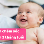 Sự phát triển của trẻ sơ sinh qua từng tháng: Trẻ 2 tháng tuổi!