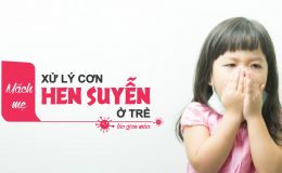 Mách mẹ cách xử lý cơn hen suyễn ở trẻ lúc giao mùa