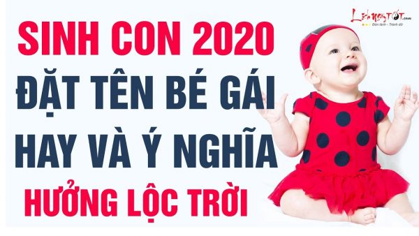 Sinh-con-năm-Canh-Tý-2020-tháng-nào-tốt-mệnh-gì-mùa-nào-tốt-Tử-vi-trọn-đời-tuổi-Canh-Tý-2020-7